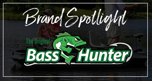 BRAND SPOTLIGHT - BASS HUNTER